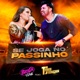 Se Joga no Passinho Single