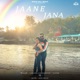 Jaane Jana Single