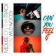 Can You Feel It feat Wild Woody Single