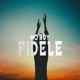 Fidèle Single