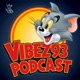 Vibez 93 Podcast 2026 001