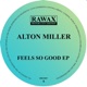 Feels So Good EP EP