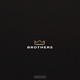 Brothers Single