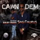 Cawn Dem Single