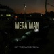 Mera Man Lofi feat SKY THE SANGEETKAR Single