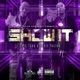 Show It feat Eddie Valero Single