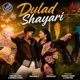 Dulad Shayari Single