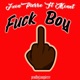 F k Boy feat Monet Single