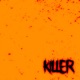 KILLER feat Endie Single