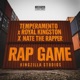 Rap Game feat Royal Kingston Nate The Rapper Single