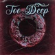 Too Deep Single