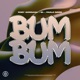Bum Bum Single