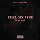 Feel My Vibe feat Bax Single