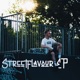 Streetflavour EP