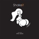 Shake It Single