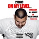 On My Level feat Lb Nolan Lowlife Xpression Single