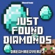 I Just Found Diamonds Single