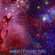 When I Found You feat Sarah Ferriss Single