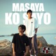 Masaya Ako Sayo feat Eevez One JYSN Single