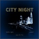City Night feat Mio Costans Albert Fratris Single