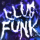 Club Funk EP