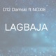LAGBAJA feat Noxie Single