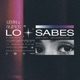Lo sabes feat Kaizen Beats Single