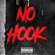 No Hook feat Wylie Shawn223 Single