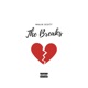 The Breaks feat Sway Callahan Single