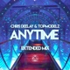 Anytime Extended Mix Single