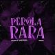 Pérola Rara Single