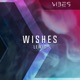 Wishes Single