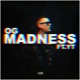 Madness feat YT Single