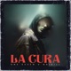La Cura EP