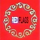 Red Flags Single