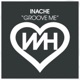 Groove Me Single