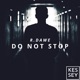 Do Not Stop Single