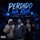Perdido na Rua Single