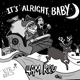 It s Alright Baby Single