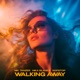 Walking away Single