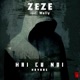 Hai Cu Noi Havane feat Wally Single