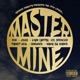 Master Mine feat RIM Jiggs Liym Capital Vic Spencer Planet Asia IAMGAWD Wavy Da Ghawd Single