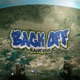 BACK OFF Single