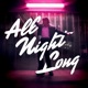 All Night Long All Night Single