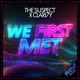 We First Met Single