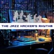 The Jazz Hacker s Rhythm Improvise Code Innovate Solutions