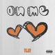 On Me Single
