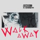 Walk Away Single