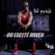 Ou ExcitÃ Mwen Single