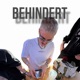 BEHINDERT Single